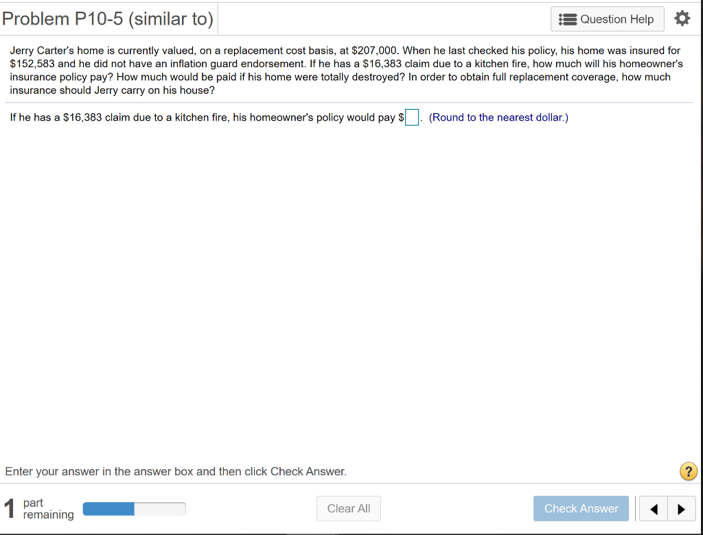  Problem P10-5 (similar to) , Question Help * Jerry Carter's home