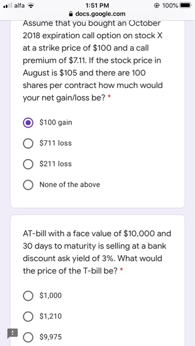  . alfa 1:51 PM @ 100% docs.google.com Assume that you bought