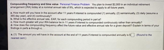  Compounding frequency and time value Personal Finance Problem you plan to