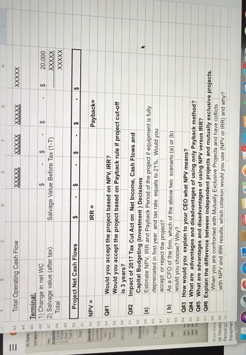 Life Period of the Equipment = 4 years 8) Sales for first