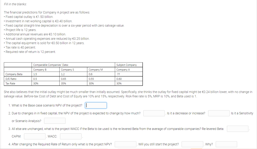Please answer the all the question. Thank you so much. Fill