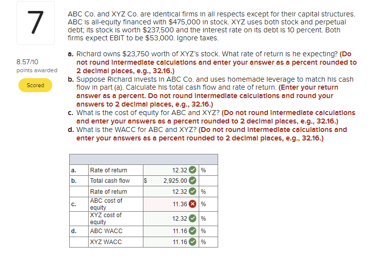 correct answer for c ABC Co. and XYZ Co. are identical firms