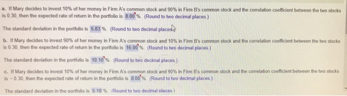 deviation for a portfolio of two risky investments) Mary Guilott recently graduated