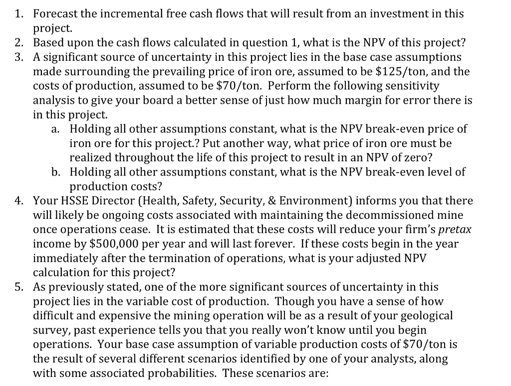 of the shutdown costs referenced in part 4, nor any impact from