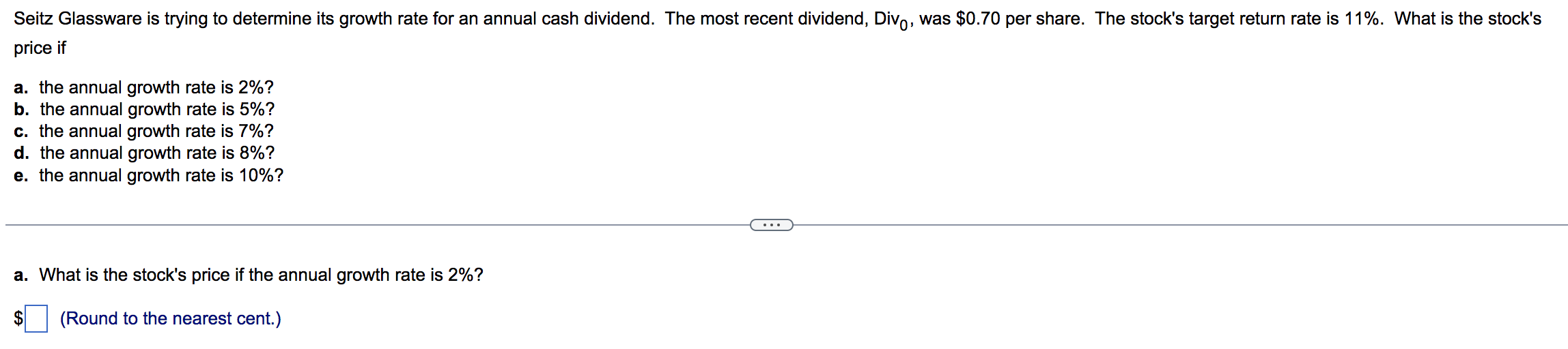 Please solve for a-e. Seitz Glassware is trying to determine its growth