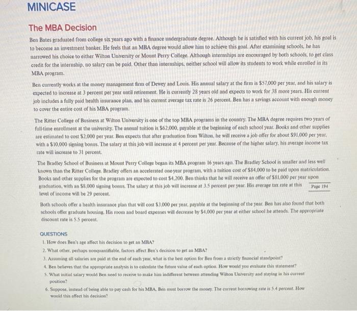 an MBA? 2. What other perhaps nonquantifiable. factors affect Ben's decision to