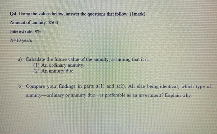  Q4. Using the values below, answer the questions that follow: (1mark)