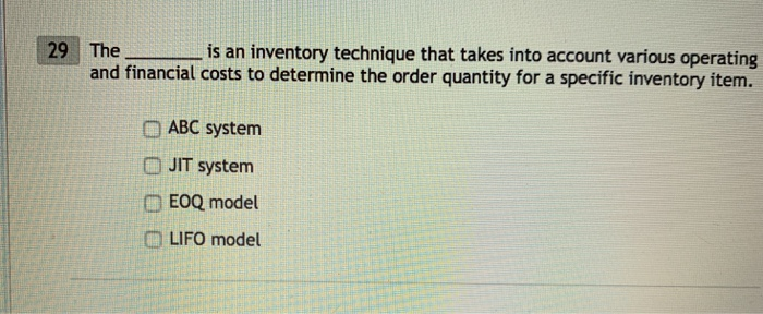  is an inventory technique that takes into account various operating and