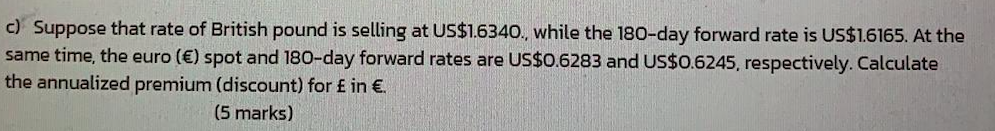 interest rates are initially 6%. Assume that the Australian one-year interest rate