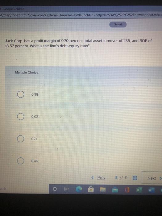  Google Chrome mat/map/index.html?_con con&external browser=0&launchUrl=http%253A%252F%252Fnewconnect.mhed Saved Jack Corp. has a profit