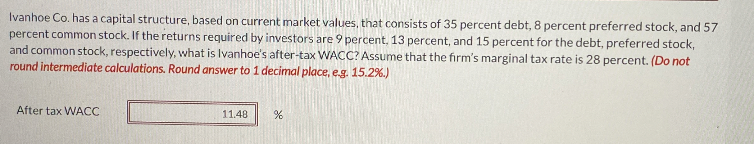  Ivanhoe Co. has a capital structure, based on current market values,