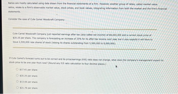  Ratios are mostly calculated using data drawn from the financial statements