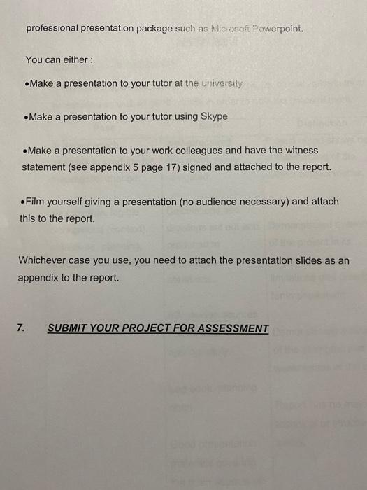 need to do to complete the project SELECT THE PROJECT Please note: