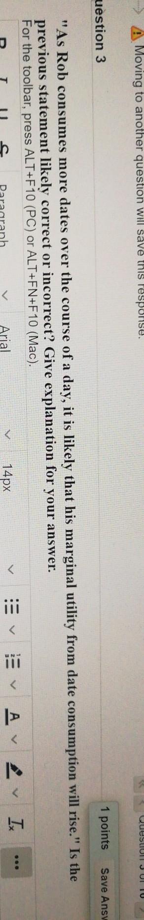 Moving to another question will save this response. Quesuul JUI TU