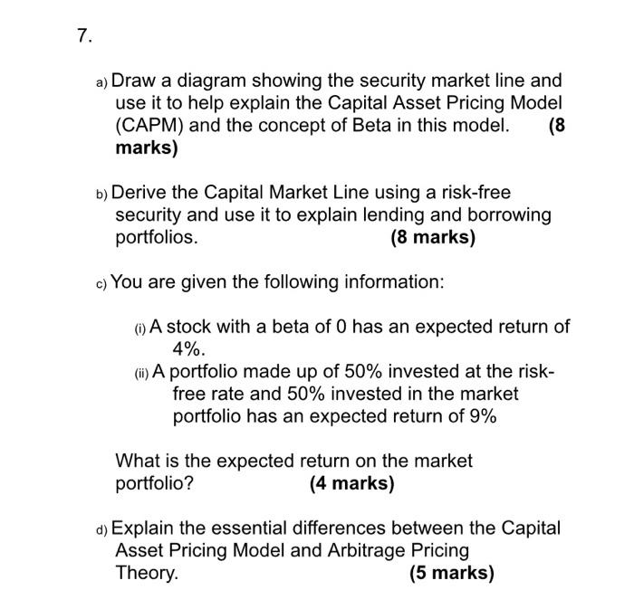 someone please answer part a b and d 7. a) Draw a