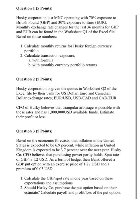 i need a solution in excel format Husky corporation is a MNC