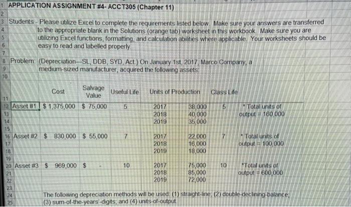  4 1 APPLICATION ASSIGNMENT #4- ACC T305 (Chapter 11) 2 3.
