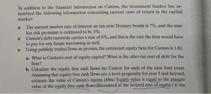 Canton Corporation is a privately owned firm that engages in the production