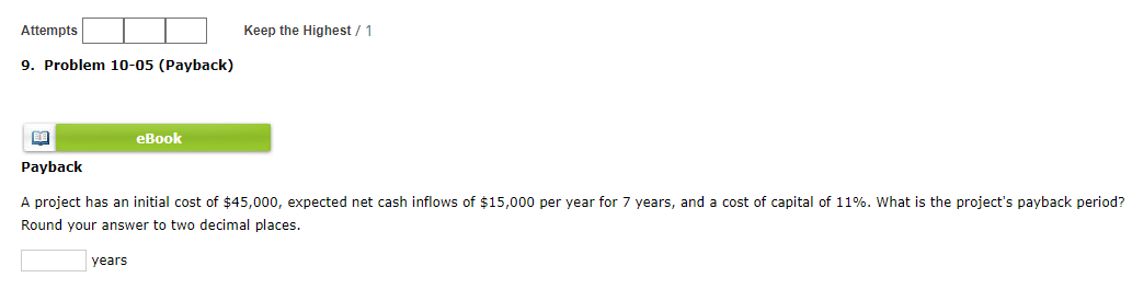  Attempts Keep the Highest / 1 9. Problem 10-05 (Payback) 89