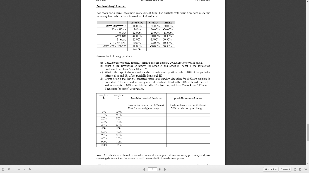 Problem Five (15 marks) You work for a large investment management