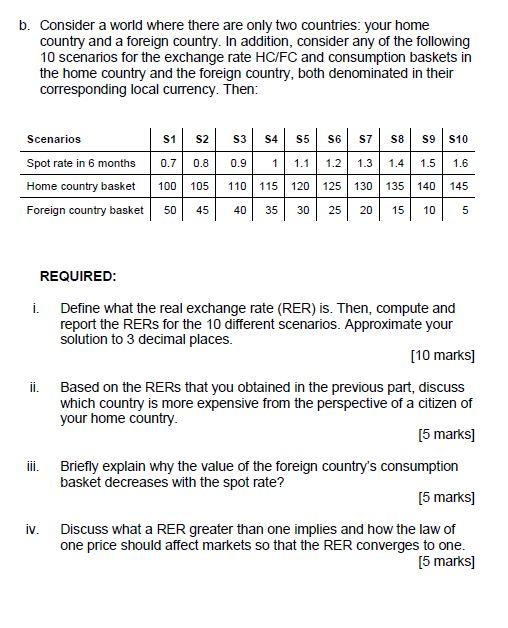 b. Consider a world where there are only two countries: your
