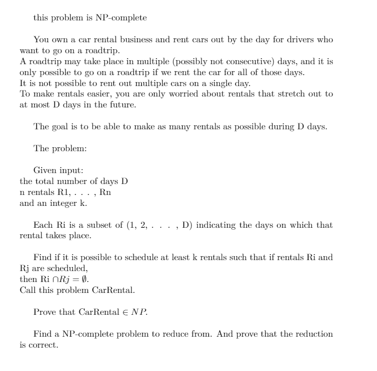 np complete problem question this problem is NP-complete You own a car