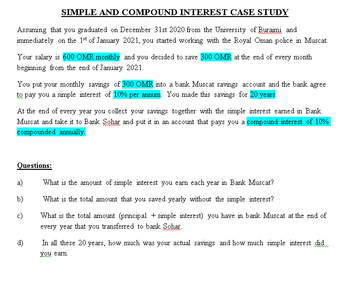 SIMPLE AND COMPOUND INTEREST CASE STUDY Assuming that you graduated on