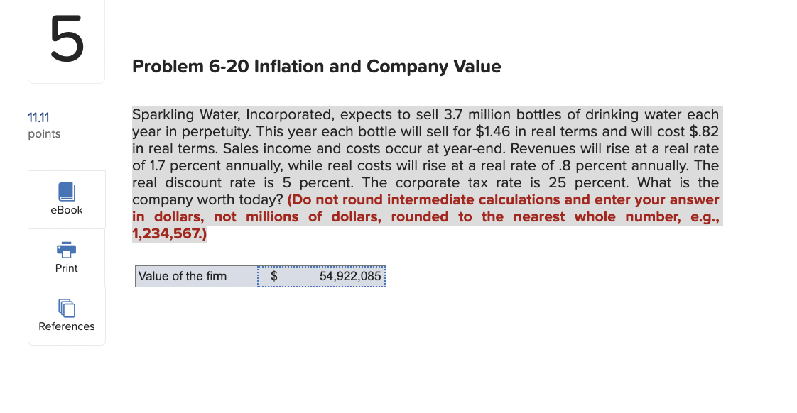  Problem 6-20 Inflation and Company Value References Sparkling Water, Incorporated, expects