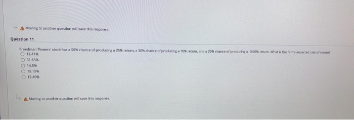  Moving to another question will save this response. Question 11 Freedman