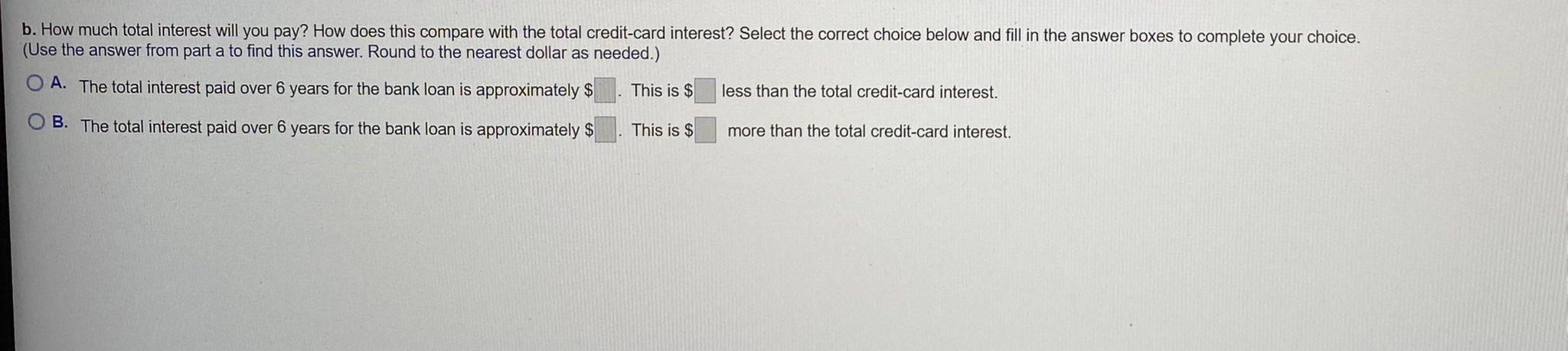 rounded to the nearest dollar. Your credit card has a balance of