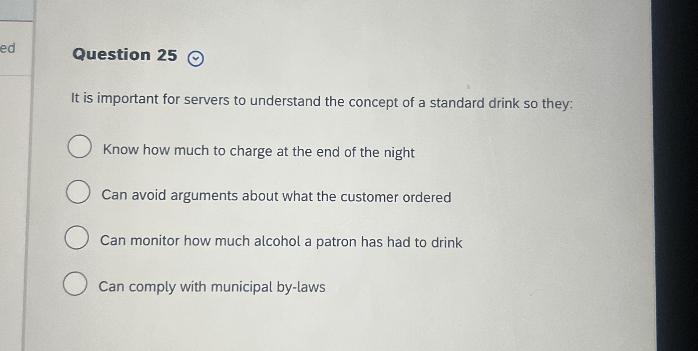  Question 25 It is important for servers to understand the concept