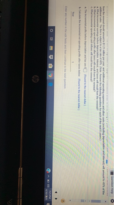 to meet increased demand for its product. The cost of equipment modifications