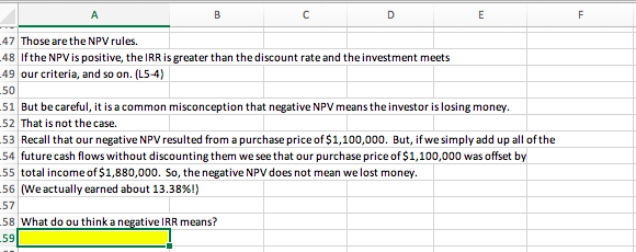  B E F 47 Those are the NPV rules. 48 If