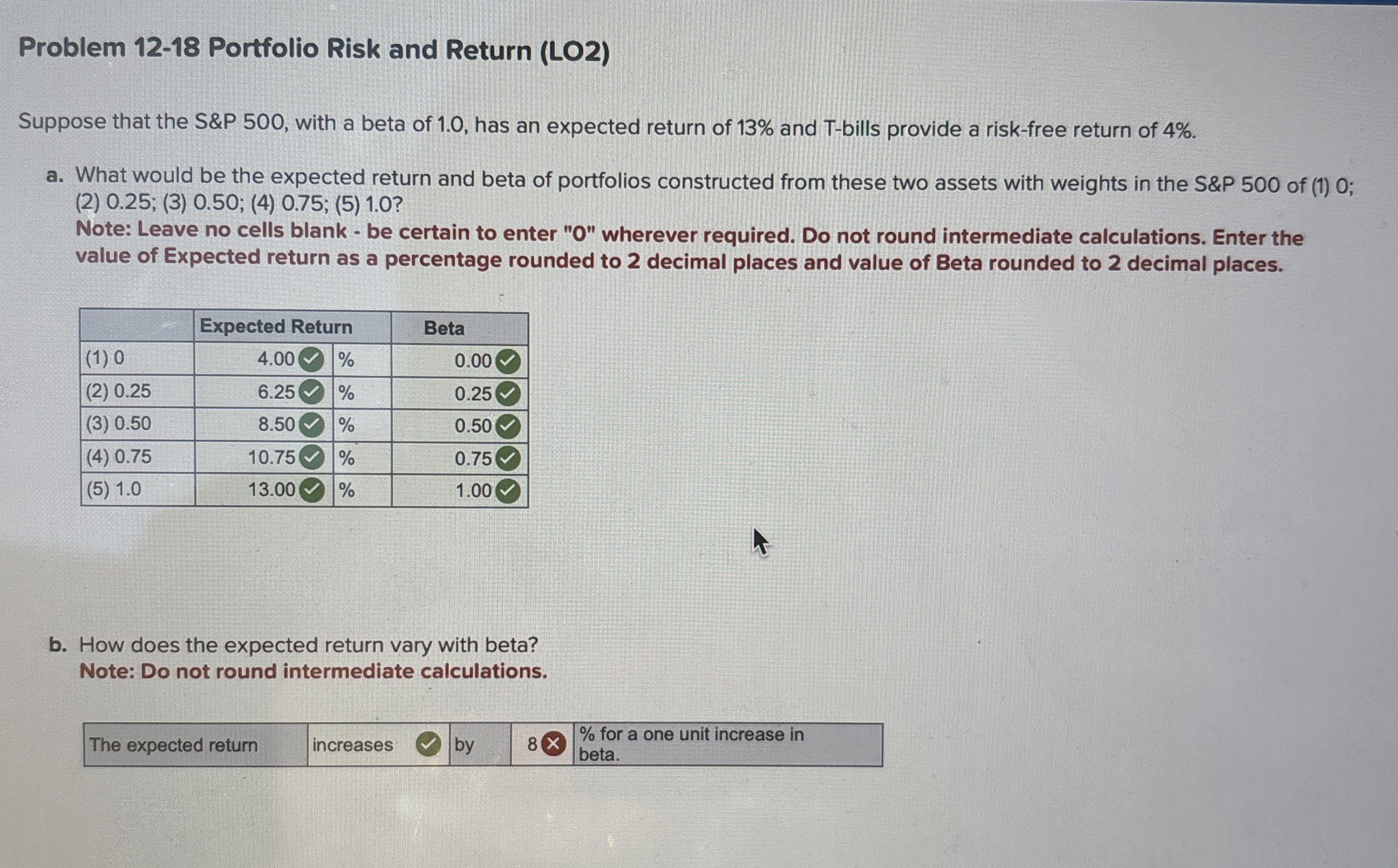  Problem 12-18 Portfolio Risk and Return (LO2) Suppose that the S&P