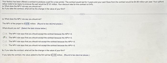 part B please Your factory has been offered a contract to produce