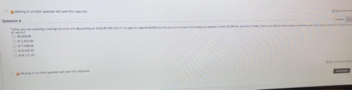  A Moving to other question will save this response Question 4