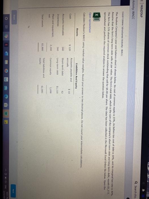  E MINDTAP Search this Activity: WACC Excel Online Structured Activity: WACC