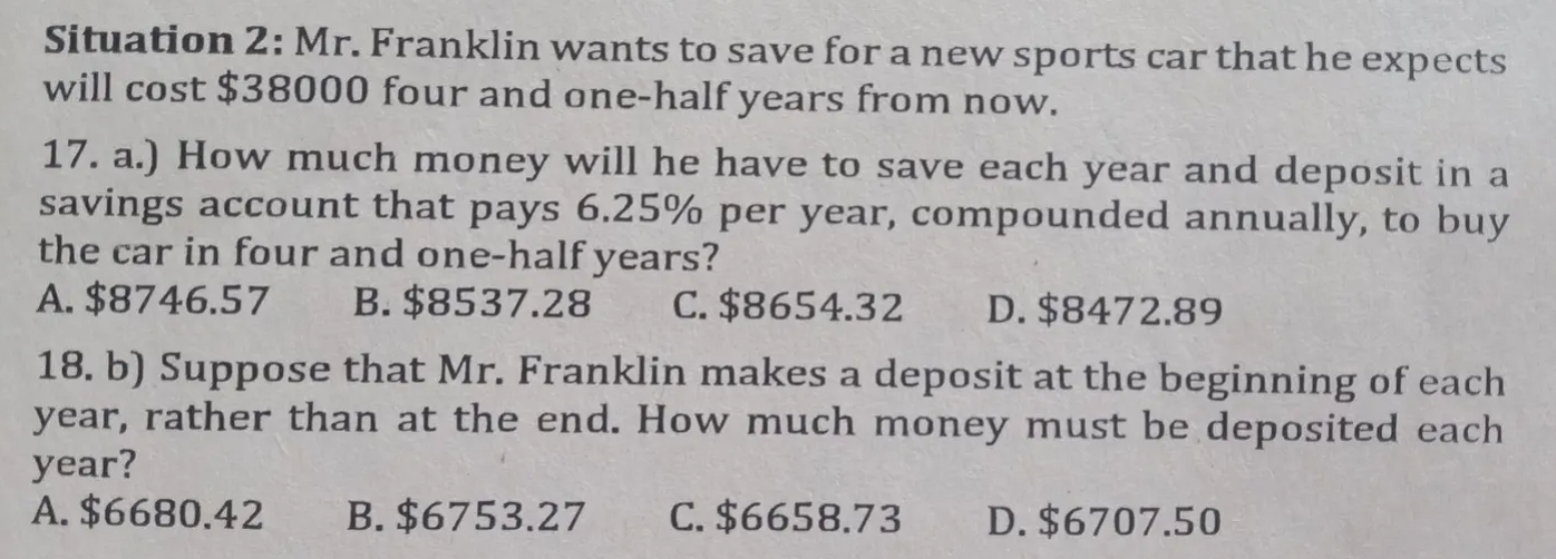  Situation 2: Mr. Franklin wants to save for a new sports