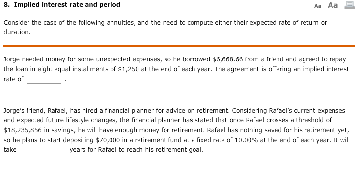  8. Implied interest rate and period Aa Aa Consider the case