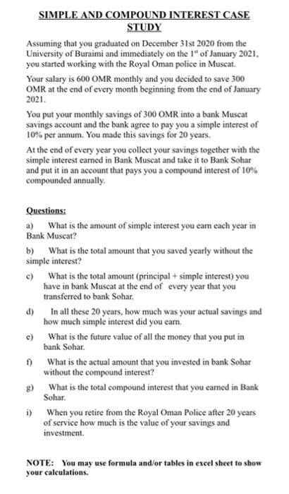  SIMPLE AND COMPOUND INTEREST CASE STUDY Assuming that you graduated on