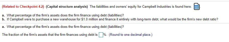 Long-term debt $1,200,000 Common equity $5,000,000 Total liabilities and equity $6,950,000 (Click