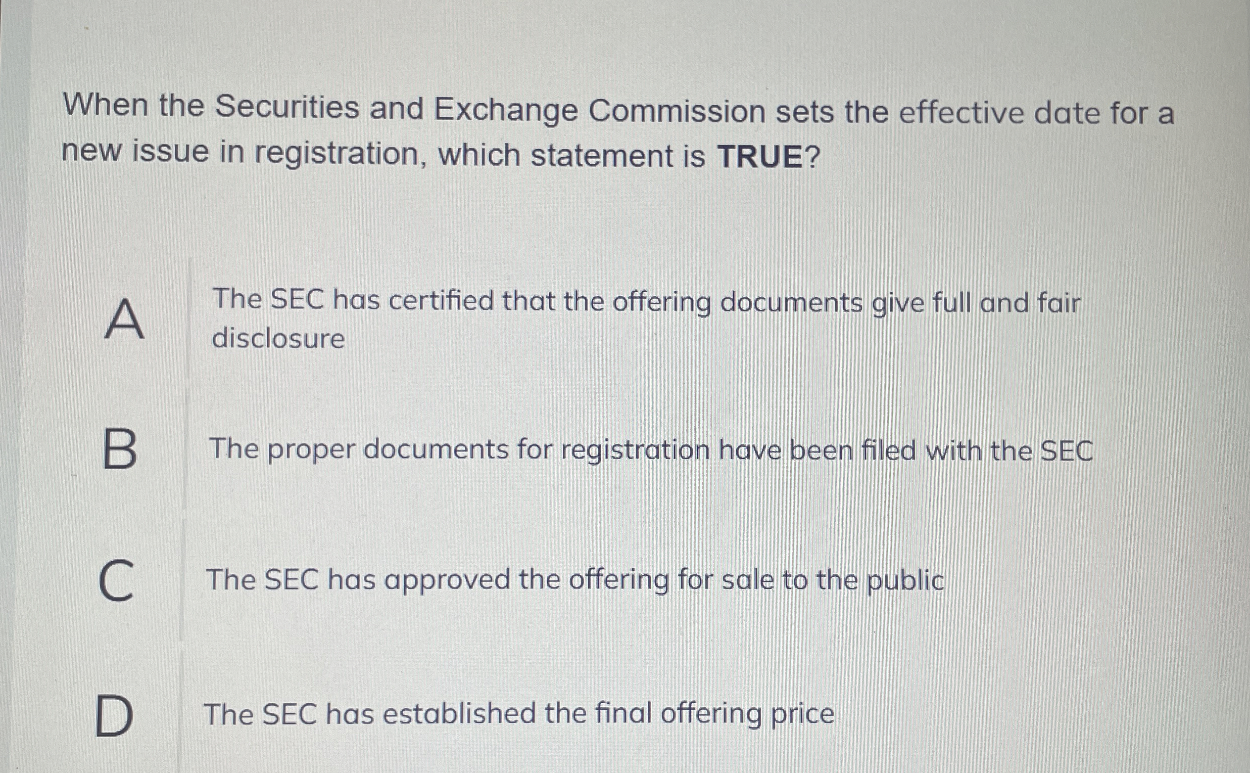  When the Securities and Exchange Commission sets the effective date for