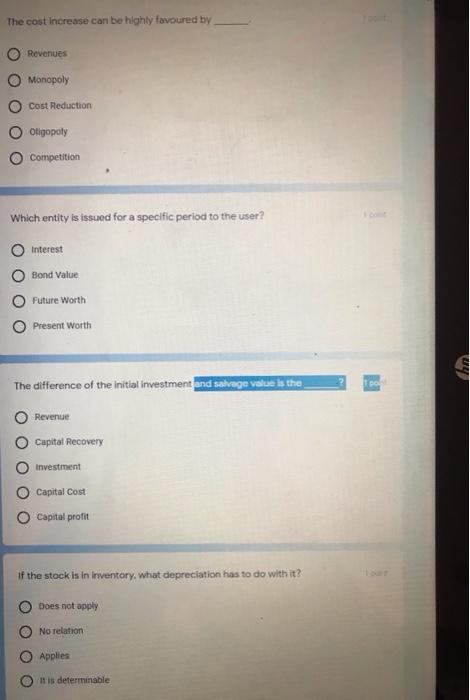 Engineering ecenomics and management The cost increase can be highly favoured by