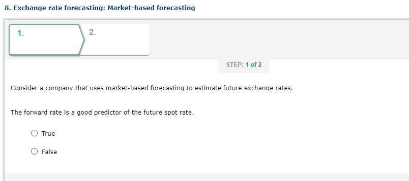 8. Exchange rate forecasting: Market-based forecasting 1. 2. STEP: 1 of