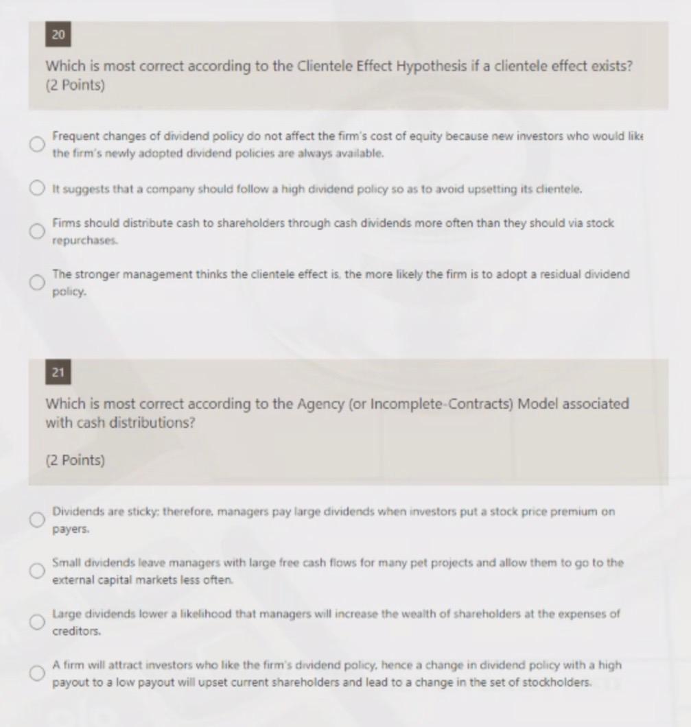  20 Which is most correct according to the Clientele Effect Hypothesis