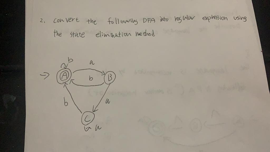  2. convert the followring DFA into regulur expression using the state
