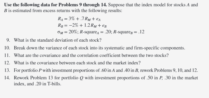 please 14 Use the following data for Problems 9 through 14. Suppose