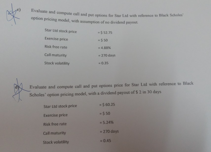  e call and put options for Star Ltd with reference to