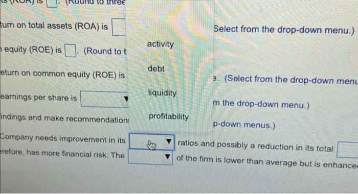along with the industy average ratos to: a. Prepare and interpret a