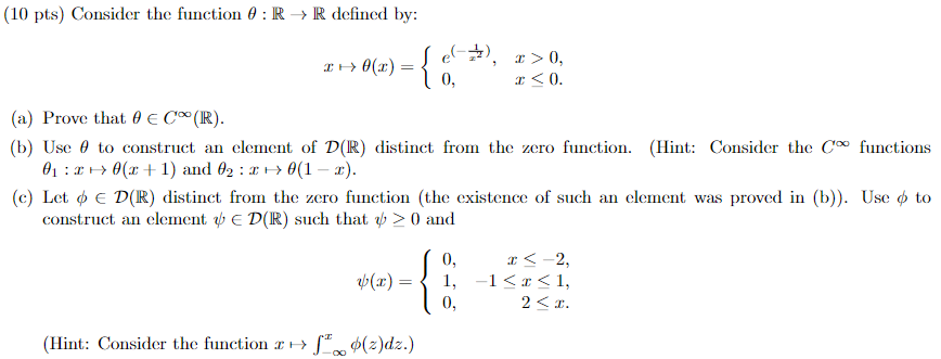  (10 pts) Consider the function : RR defined by: e), 1>0,